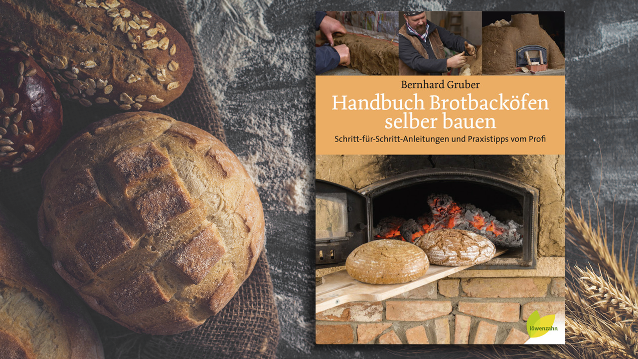 Buchtipp Brotbackofen Selber Bauen Warum Auch Nicht In Wohnen Bauen Wohnen Diybook De