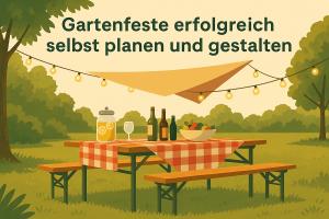 Gartenfeste erfolgreich selbst planen und gestalten